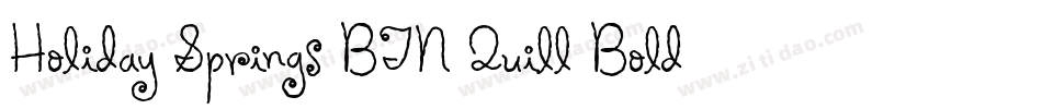 Holiday Springs BTN Quill Bold字体转换